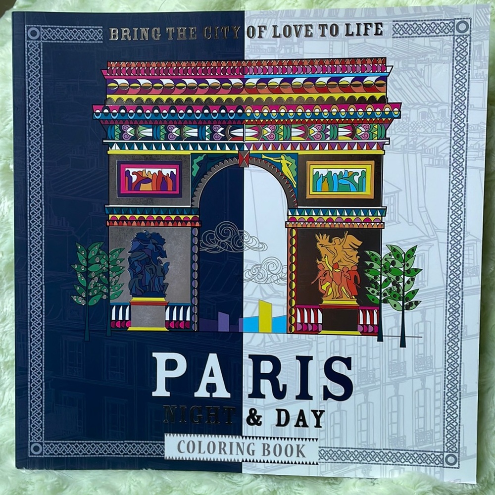 Paris Adult Coloring Book Night & Day - Bring the City of Love to Li…